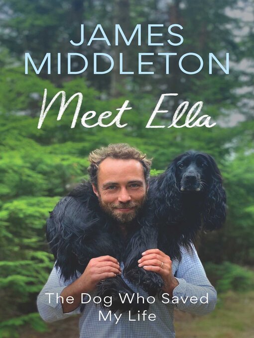 Title details for Meet Ella by James Middleton - Available